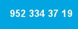 952 334 37 19 952 334 37 19